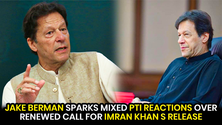 Jake Berman Faces Mixed Reactions from PTI Leaders Over Repeating Demand for Imran Khan's Release